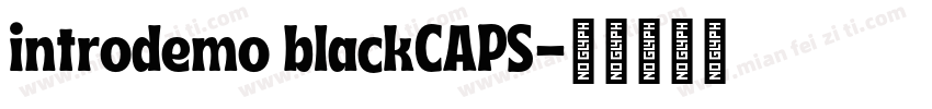introdemo blackCAPS字体转换